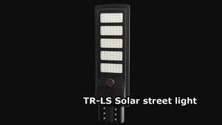 چراغ خیابانی خورشیدی همه کاره TR-LS همه مشکلات روشنایی فضای باز را به راحتی حل می کند